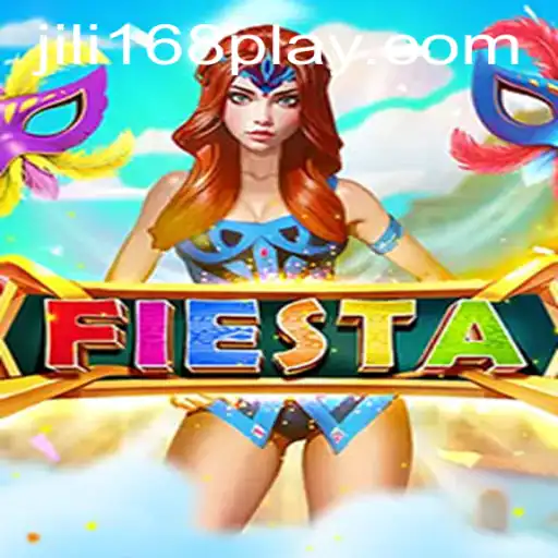 Discovering the Vibrant World of Fiesta with JILI168